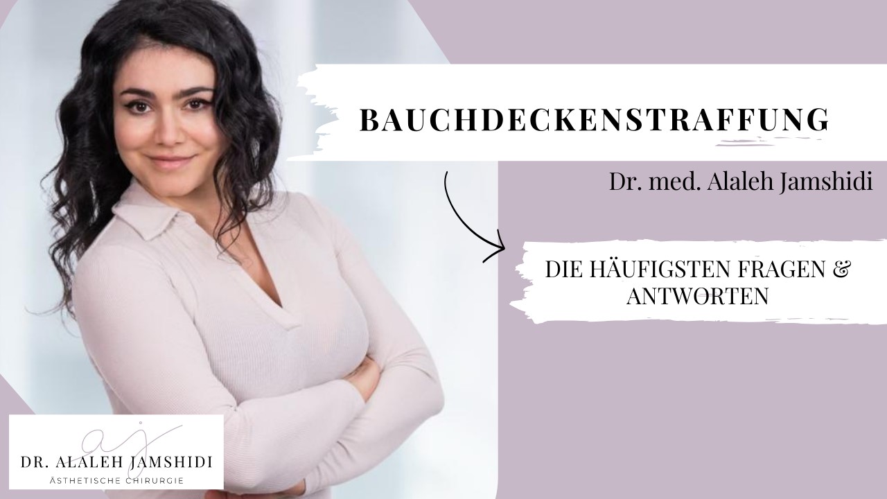 Video Bauchdeckenstraffung, Schönheitschirurgie in Hamburg, Dr. med. Alaleh Jamshidi